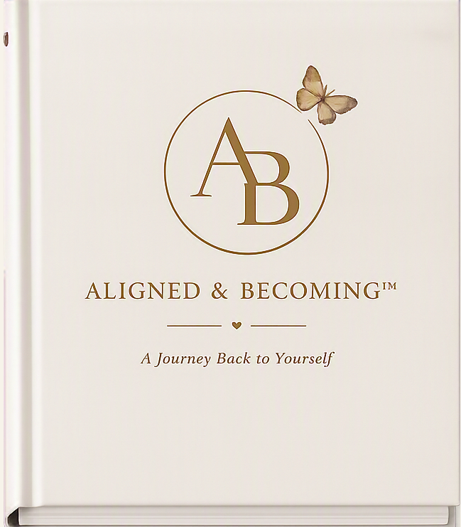 Aligned & Becoming — A Journey Back to Yourself
